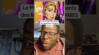 Le POV des Méchants des MANGAS  ANIMES Partie 5 manga anime [upl. by Leur893]