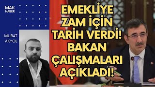 Bakan Emekliler Çalışmasını Açıkladı CB Yardımcısı Emekliye Zam İçin Tarih Verdi Emekli Haberleri [upl. by Russell724]