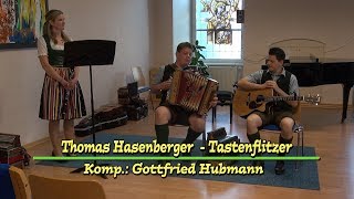 Thomas Hasenberger  Tastenflitzer  Komp Gottfried Hubmann [upl. by Grosmark]