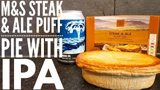 Marks amp Spencers Steak amp Ale Puff Pastry Pie With IPA [upl. by Enyalb898]