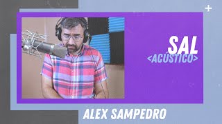 alex sampedro  sal con letra [upl. by Ethbin361]