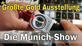 🔥🇩🇪Die größte Goldausstellung fürs Goldwaschen  The Munich Show gold munichshow gemstone [upl. by Ferriter]