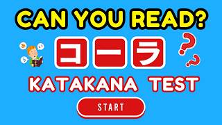 100 Katakana Reading Practice Level 1 to Level 4 Learn Japanese for Beginners Quiz [upl. by Wahlstrom137]