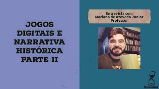 Jogos digitais e narrativa histórica  Parte II [upl. by Graham620]