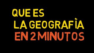 ¿QUE ES LA GEOGRAFÍA [upl. by Angelico977]