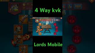 4 way kvk Global rank 47  Lords Mobile shorts kvk lordsmobile [upl. by Arleyne]