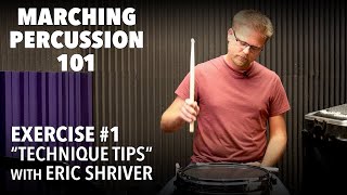 Marching Percussion 101 Ex 1 quotTechnique Tipsquot [upl. by Bobbye407]