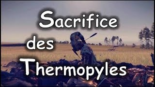 Total War Rome II › Machinima ‹ Sacrifice des Thermopyles [upl. by Ortensia]