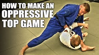 Make Your Top Game Oppressive  JiuJitsu Positioning [upl. by Eneluj]