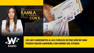 Los 403 candidatos a las curules de paz aún no han podido hacer campaña con dinero del Estado [upl. by Rube]