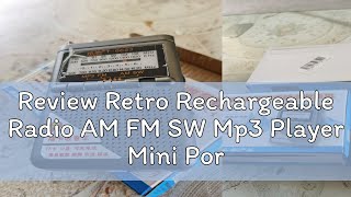 Review Retro Rechargeable Radio AM FM SW Mp3 Player Mini Portable Receiver Support TF Card [upl. by Ellenor]