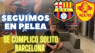 Aucas 3 vs Barcelona SC 2  Reacción de Amigos  Liga Pro [upl. by Onitselec588]