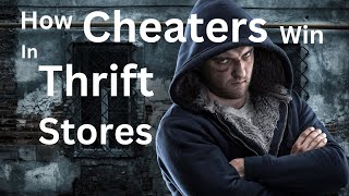 Unmasking Thrift Store Cheats How Employees Customers and Volunteers Do It thrifthaul resale [upl. by Kcirb]