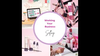 Working Your Business  Selling [upl. by Sandye139]