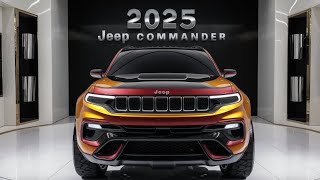 2025 Jeep Commander Unveiling the Redesigned SUV [upl. by Sherar]