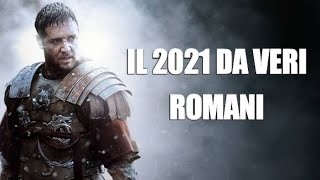 Vivremo il 2021 da veri romani [upl. by Infield]