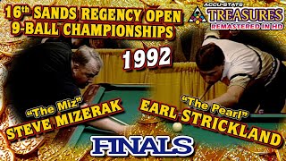 9BALL Steve MIZERAK vs Earl STRICKLAND  16TH SANDS REGENCY OPEN FINALS 1992 [upl. by Htabmas]