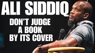 Dont Judge a Book By Its Cover Full Comedy Special  ALI SIDDIQ  Stand Up Comedy [upl. by Nattirb784]