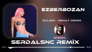 Gülşen  Ezberbozan Berat Demir Remix Sound4LifeTV [upl. by Hadrian676]