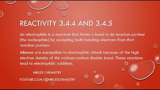 IB Chemistry SLHL  Reactivity 344 and 345  Electrophiles and Electrophilic Addition [upl. by Jermain39]