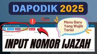 Cara Input Nomor Ijazah Peserta Didik di Aplikasi DAPODIK Versi 2025 ⁉️ [upl. by Richel]