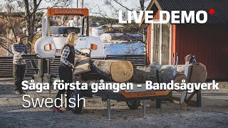 LOGOSOL  Live Demo  Såga för första gången  Bandsågverk [upl. by Machos703]