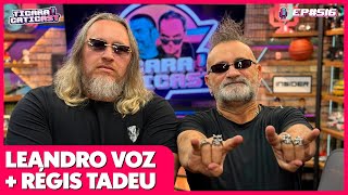 LEANDRO VOZ E REGIS TADEU  TICARACATICAST  EP 516 [upl. by Joleen]