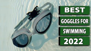 Best 5 Goggles for Swimming 2022Swimming Goggles Reviews [upl. by Caldwell658]