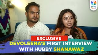 Devoleena Bhattacharjee’s EXPLOSIVE interview with hubby on their first meet trolls amp having kids [upl. by Eras]