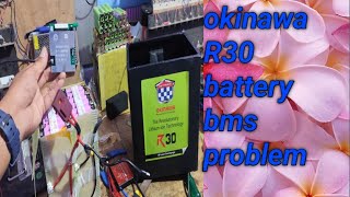 okinawa battery R30 bms problem [upl. by Anerys]