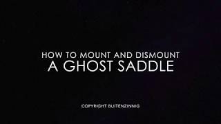 Mounting a Ghost Saddle [upl. by Amalea569]