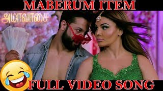 Maberum Item Tamil Official Video Song ¦ Amavasai Movie 2018 ¦ Ajaz Khan Rakhi Rakesh Sawant [upl. by Strepphon]