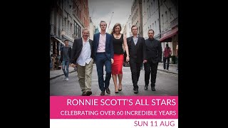 The Ronnie Scotts All Stars at Hever Festival 2024 [upl. by Ennagrom]