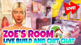 ZOE ROSES ROOM 🏡  Building livestream [upl. by Jair]