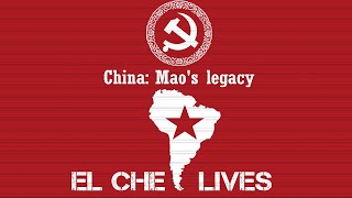 El Che LivesChina Maos Legacy [upl. by Ursas]