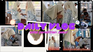 Daily Vlog edisi meneliti jamur  vlog [upl. by Lalita]