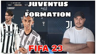 JUVENTUS FIFA 23  FORMATION amp TACTICS [upl. by Jeanna]