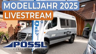 Pössl Neuheiten Modelljahr 2025  Livestream Juli 2024  Pössl Vanline Roadcar und Globecar [upl. by Nilsoj]