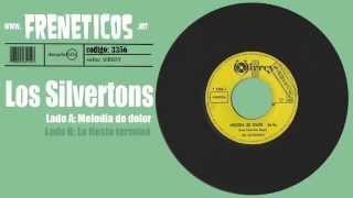 Los Silvertons  melodia de dolor [upl. by Noiek537]