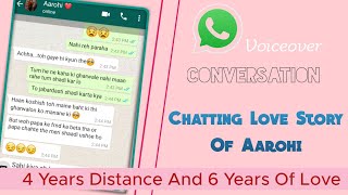 Chatting Love Story Of Aarohi And His Bf  Love Story Completed After 4 Years  Voiceover [upl. by Maryly]