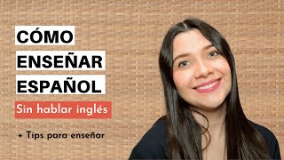 Como DAR CLASES DE ESPAÑOL PARA EXTRANJEROS en español  Tips para enseñar español online en español [upl. by Launamme62]