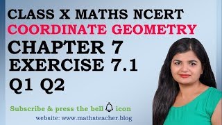 Chapter 7 Coordinate Geometry Ex 71 Q1 Q2 class 10 Maths [upl. by Pancho946]