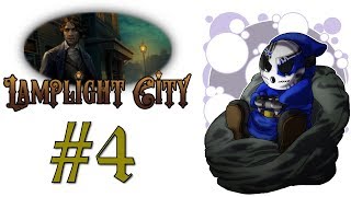 Lamplight City  Lets Play Ep4  Growing Suspicion Wretch Plays [upl. by Hansen629]