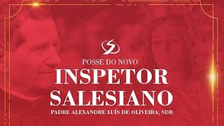 CELEBRAÇÃO DE POSSE DO INSPETOR SALESIANO [upl. by Saltzman]