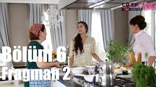 Çilek Kokusu 6 Bölüm 2 Fragman [upl. by Lunseth]