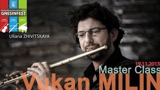 Master class on the flute Vukan MILIN Ulyana ZHIVITSKAYA Philippe GAUBERT Fantasy [upl. by Susanetta]