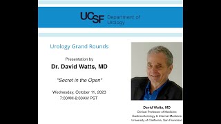 UCSF Urology Grand Rounds October 11 2023 [upl. by Dawkins]