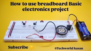 Simple electronic projects using breadboard techworld [upl. by Atilek]