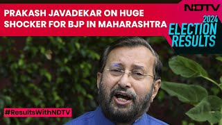 Maharastra Election Results  BJP Leader Prakash Javadekar On Huge Shocker For BJP In Maharashtra [upl. by Laveen]