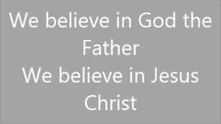 We Believe  Newsboys  Lyrics [upl. by Ennoirb]